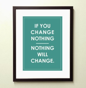 change nothing